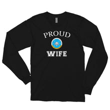 Load image into Gallery viewer, Proud "Ike" Wife Long Sleeve Shirt