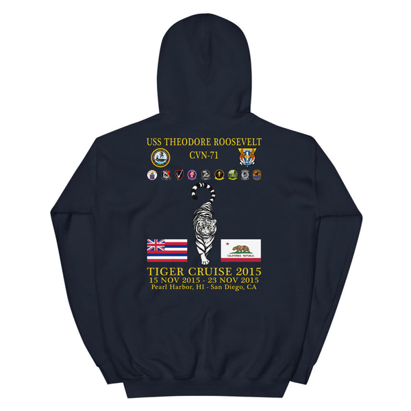 USS Theodore Roosevelt (CVN-71) 2015 Tiger Cruise Hoodie