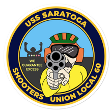 Load image into Gallery viewer, USS Saratoga (CV-60) Shooters Union Local 60 Vinyl Sticker