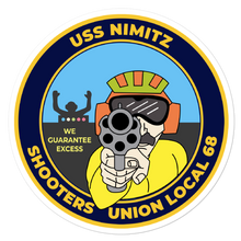 Load image into Gallery viewer, USS Nimitz (CVN-68) Shooters Union Local 68 Sticker