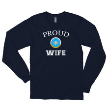 Load image into Gallery viewer, Proud &quot;Ike&quot; Wife Long Sleeve Shirt