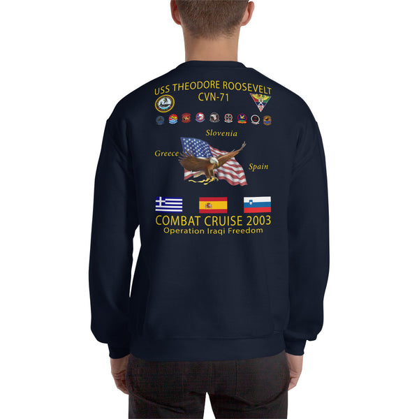 USS Theodore Roosevelt (CVN-71) 2003 Cruise Sweatshirt