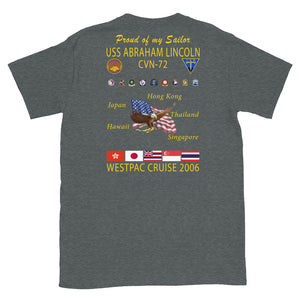 USS Abraham Lincoln (CVN-72) 2006 Cruise Shirt - Family