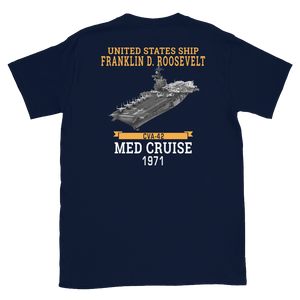 USS Franklin D. Roosevelt (CVA-42) 1971 MED CRUISE T-Shirt