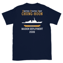 Load image into Gallery viewer, USS Chung-Hoon (DDG-93) 2006 MAIDEN DEPLOYMENT Short-Sleeve Unisex T-Shirt