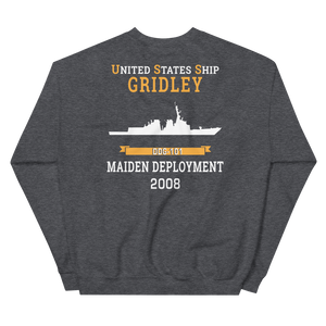 USS Gridley (DDG-101) 2008 MAIDEN DEPLOYMENT Unisex Sweatshirt