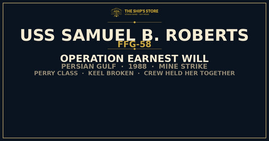 USS Samuel B. Roberts FFG-58 Operation Earnest Will 1988 — The Ship's Store