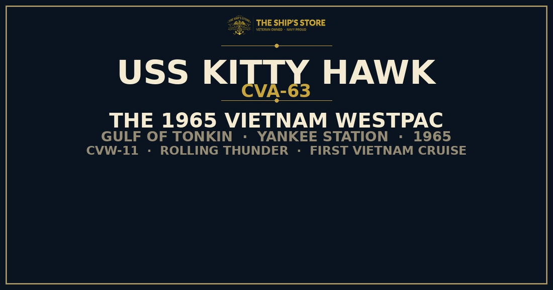 USS Kitty Hawk CVA-63 1965 Vietnam WESTPAC deployment — The Ship's Store