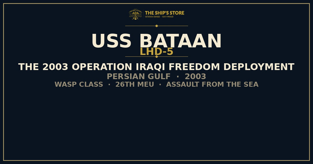 USS Bataan LHD-5 Operation Iraqi Freedom 2003 — The Ship's Store
