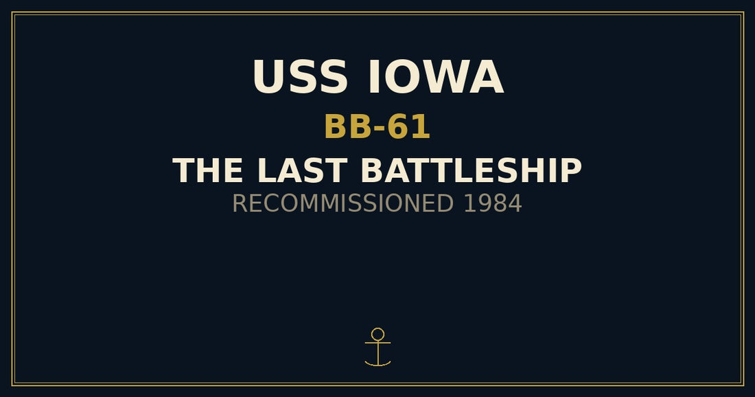 USS Iowa BB-61 recommissioned 1984 — The Ship's Store