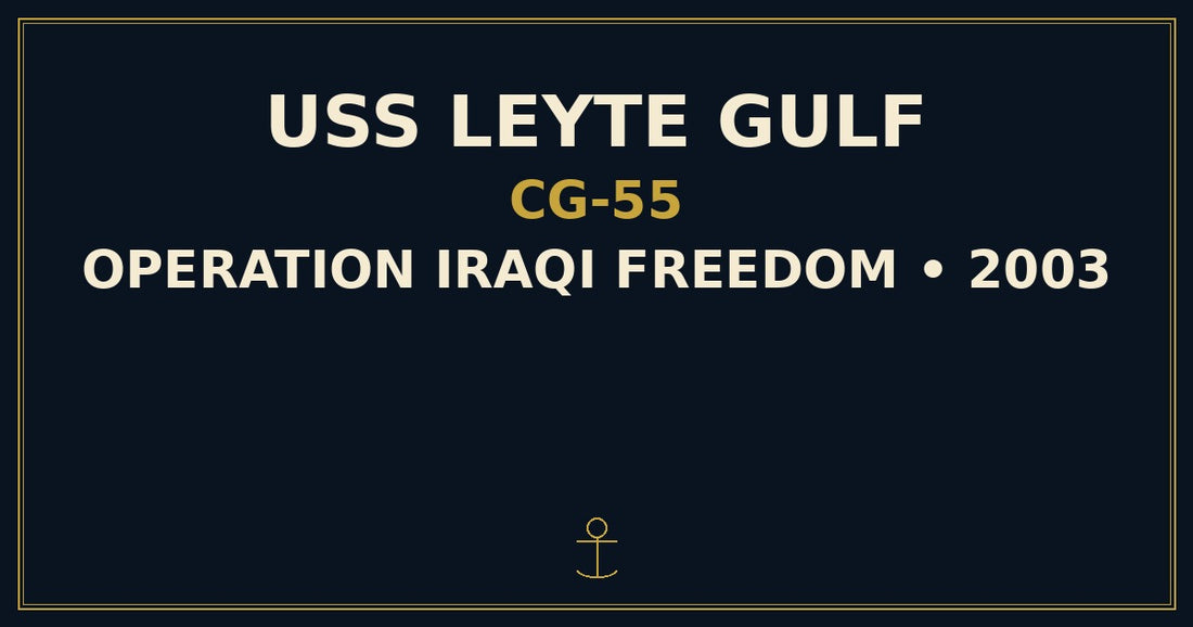 USS Leyte Gulf CG-55 Operation Iraqi Freedom 2003 — The Ship's Store
