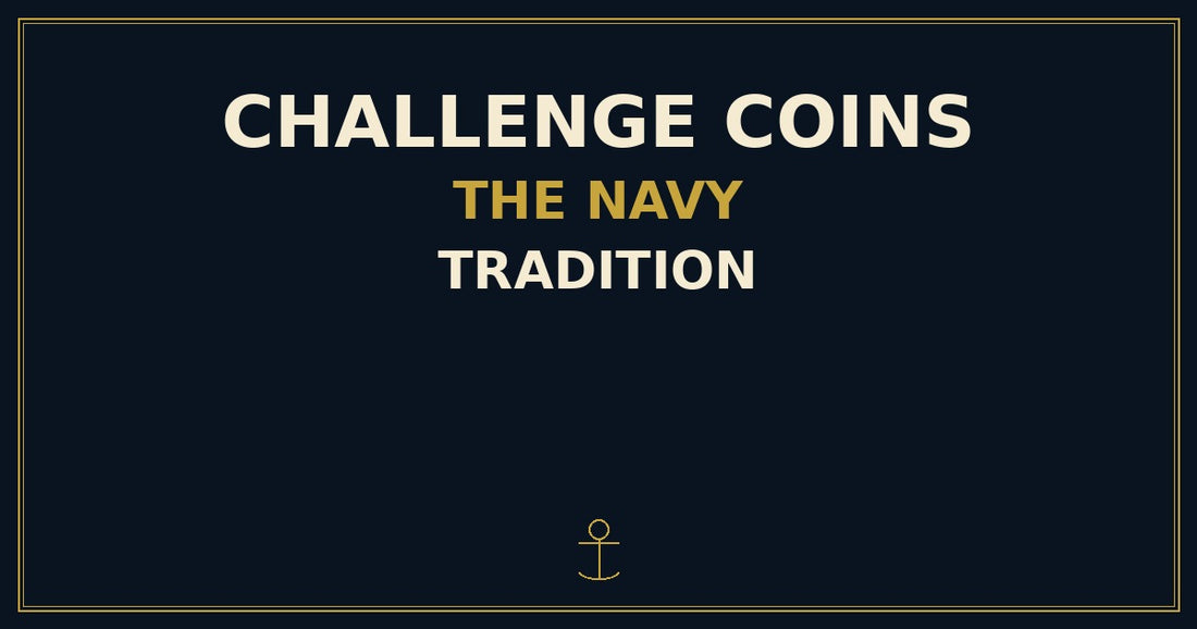 Navy challenge coins tradition — The Ship's Store