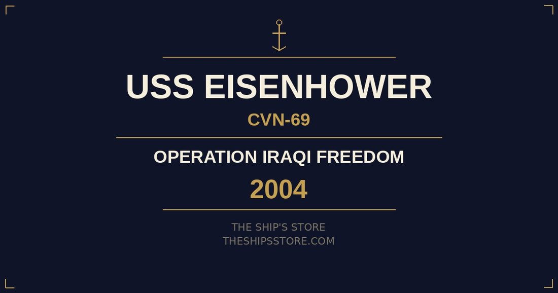 USS Dwight D. Eisenhower CVN-69 2004 Operation Iraqi Freedom deployment — The Ship's Store