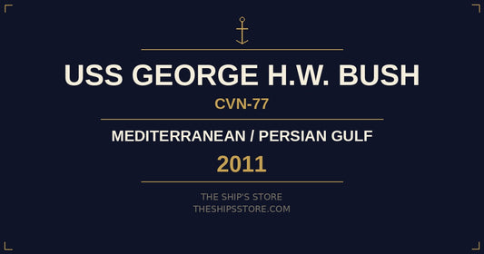 USS George H.W. Bush CVN-77 2011 inaugural deployment Mediterranean Libya — The Ship's Store