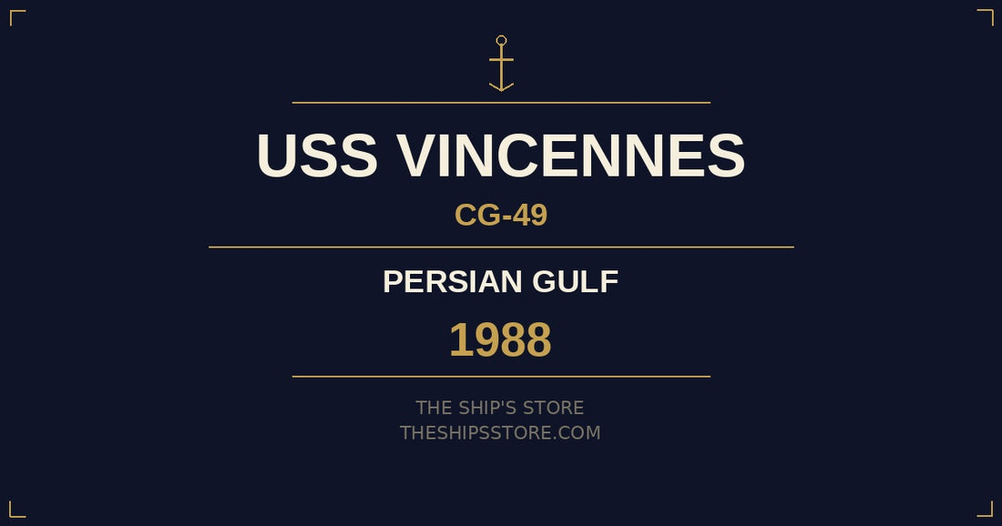 USS Vincennes CG-49 1988 Persian Gulf Operation Earnest Will — The Ship's Store