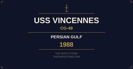 USS Vincennes CG-49 1988 Persian Gulf Operation Earnest Will — The Ship's Store