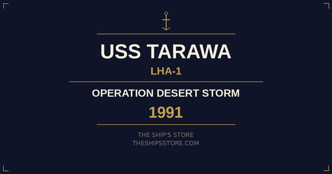 USS Tarawa LHA-1 1990-91 Operation Desert Storm amphibious deployment — The Ship's Store