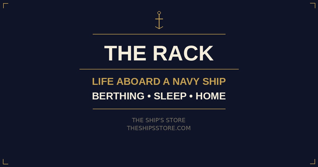 The rack — Navy ship berthing compartment life aboard — The Ship's Store