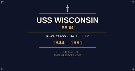 USS Wisconsin BB-64 Iowa-class battleship history 1944-1991 — The Ship's Store