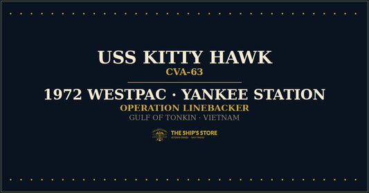 USS Kitty Hawk CVA-63 1972 WESTPAC Yankee Station Operation Linebacker — The Ship's Store