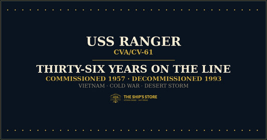 USS Ranger CVA CV-61 commissioned 1957 decommissioned 1993 Vietnam Cold War Desert Storm — The Ship's Store