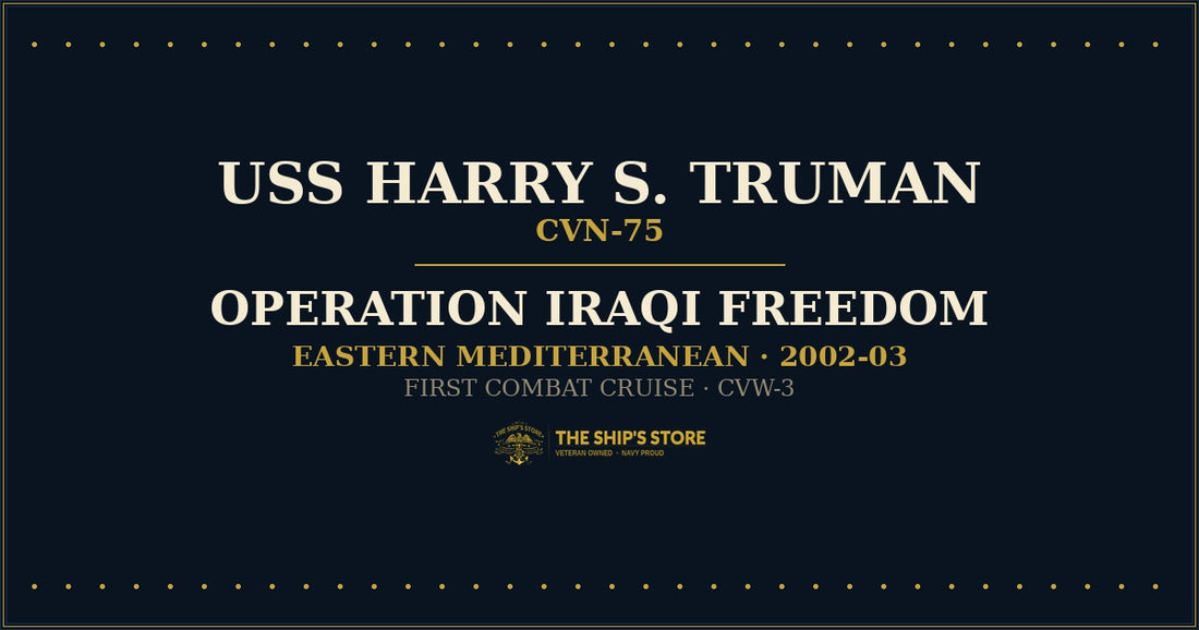 USS Harry S. Truman CVN-75 underway, 2002-03 Operation Iraqi Freedom deployment — The Ship's Store