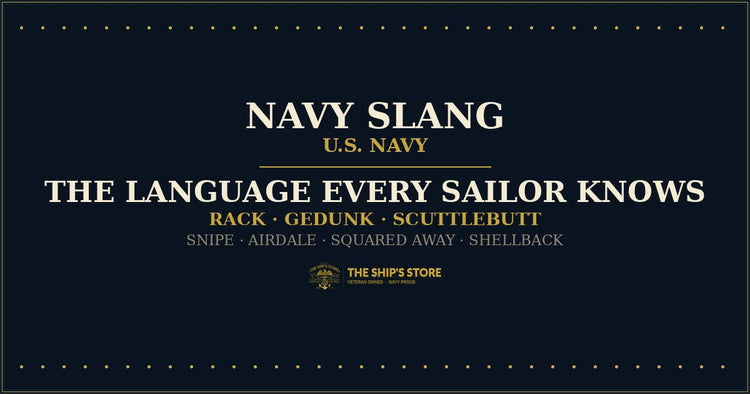 Navy Slang: The Language Every Sailor Knows