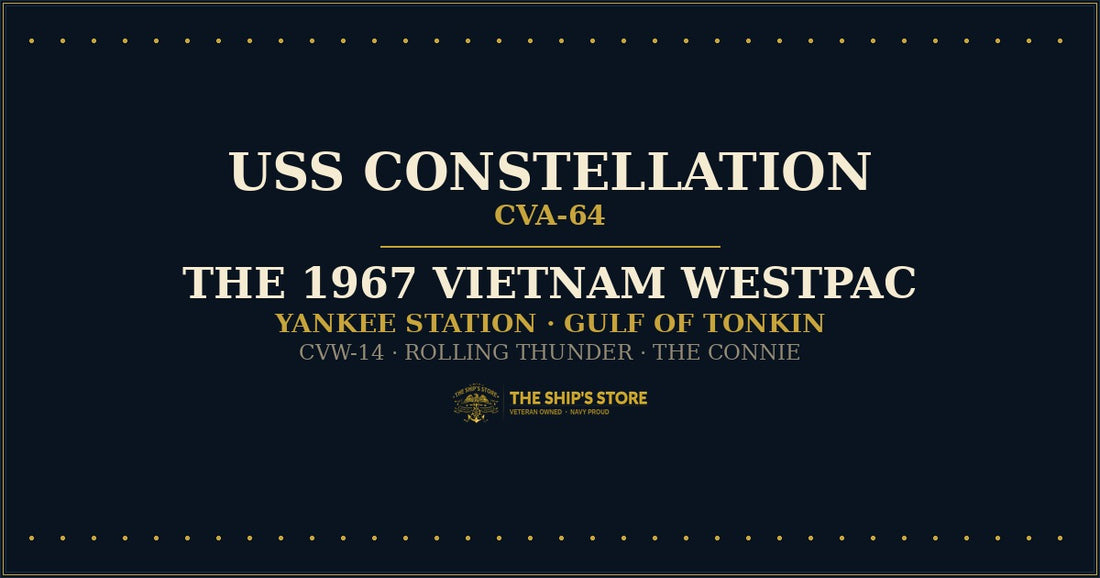 USS Constellation CVA-64 1967 Vietnam WESTPAC Gulf of Tonkin — The Ship's Store