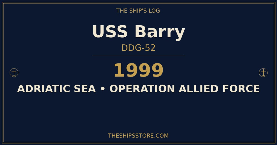 USS Barry DDG-52 — 1999 Operation Allied Force Kosovo deployment — The Ship's Store