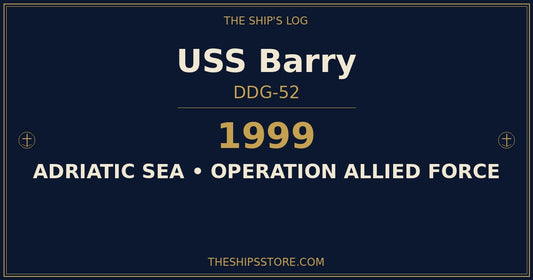USS Barry DDG-52 — 1999 Operation Allied Force Kosovo deployment — The Ship's Store