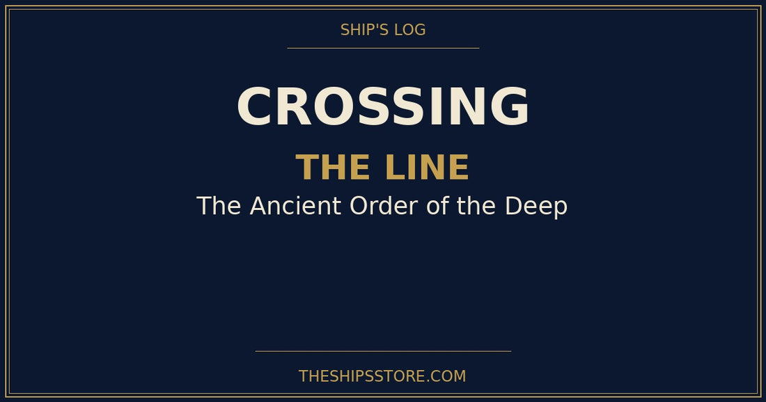 Navy Shellback crossing the line ceremony — Ancient Order of the Deep — The Ship's Store