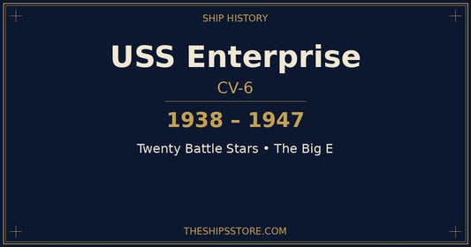 USS Enterprise CV-6 World War II the Big E — The Ship's Store