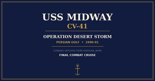USS Midway CV-41 — Operation Desert Storm, Persian Gulf 1990-91