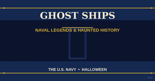 Ghost ships naval legends haunted history USS Navy Halloween — The Ship's Store