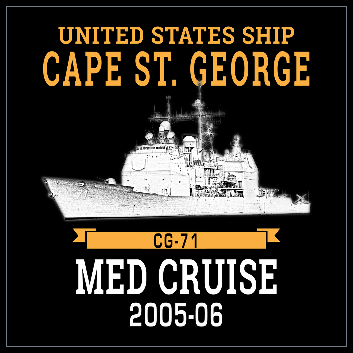 USS Cape St. George CG-71 2005-06 cruise design