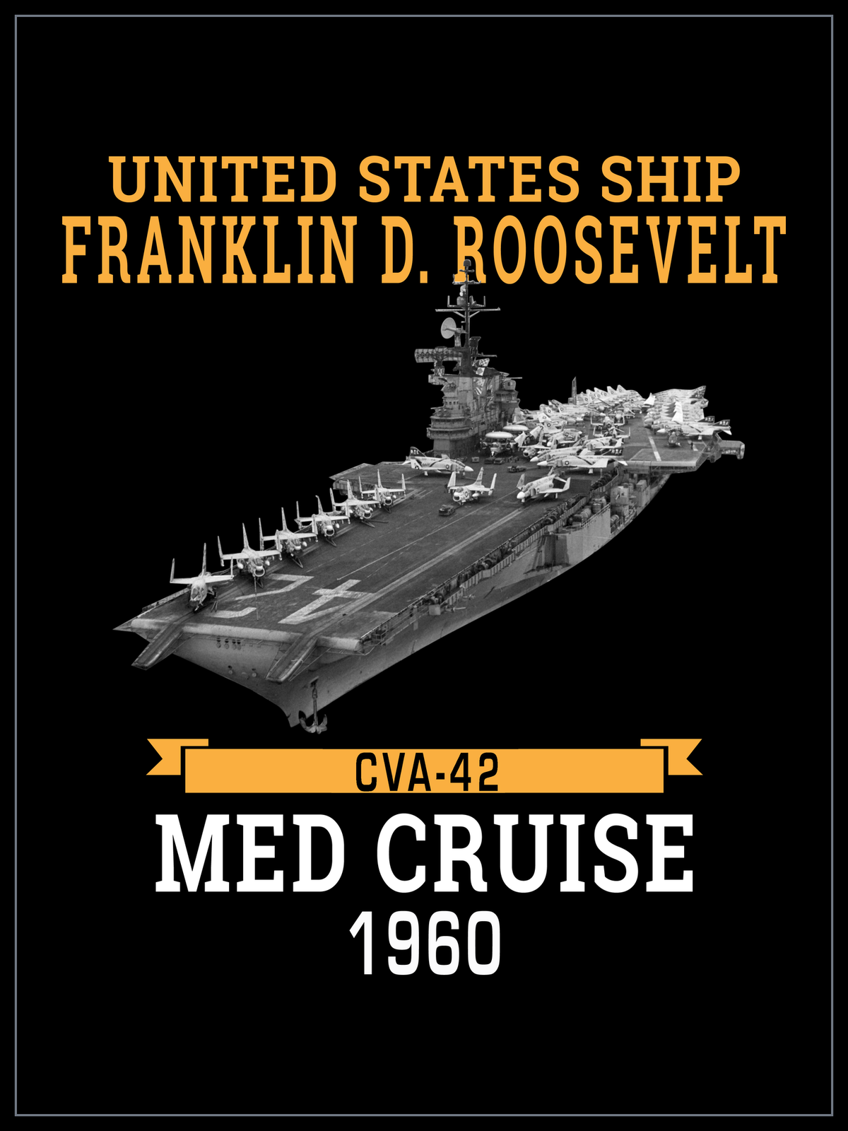 USS Franklin D. Roosevelt CVA-42 1960 MED Cruise design