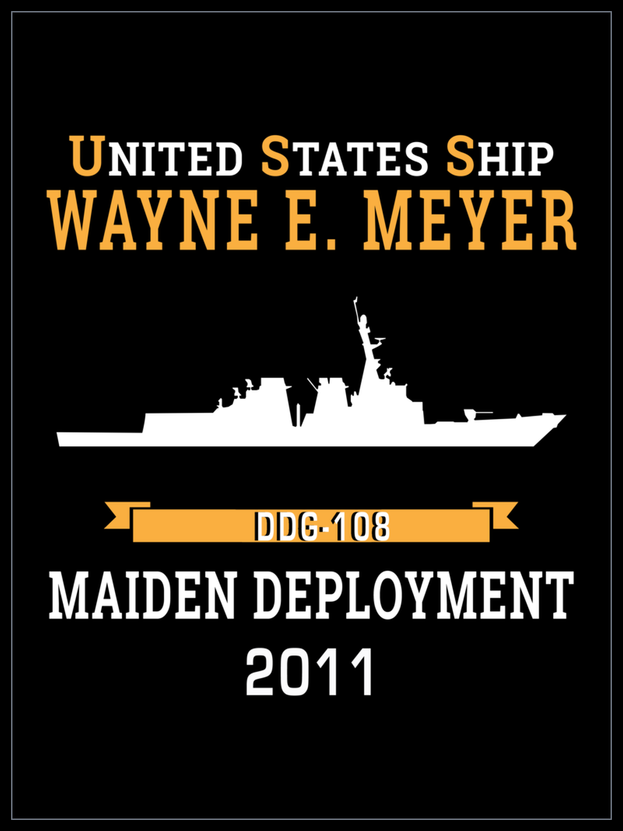 USS Wayne E. Meyer DDG-108 2011 cruise design