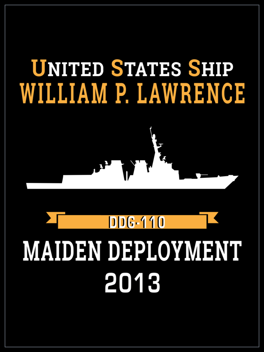 USS William P. Lawrence DDG-110 2013 cruise design