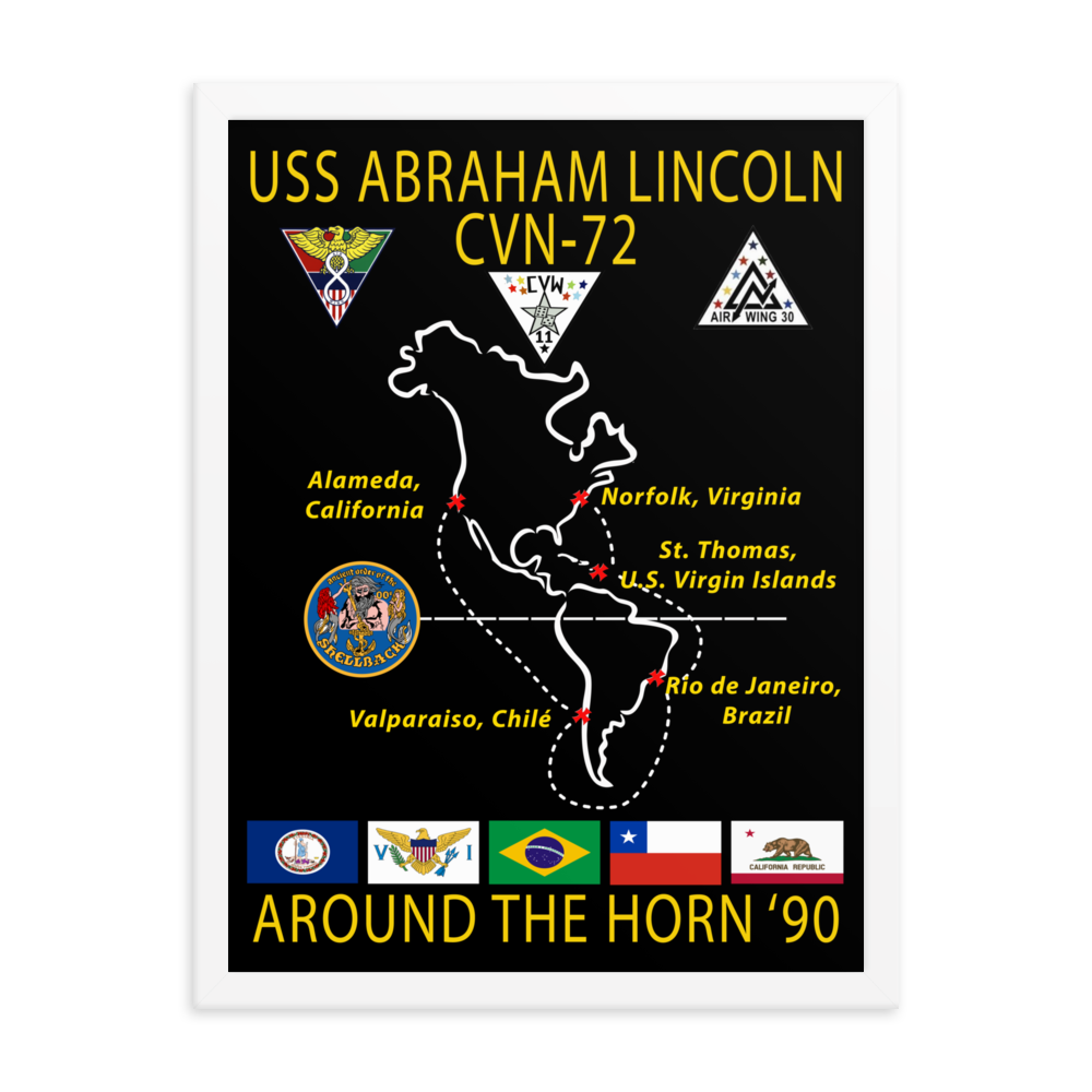 USS Abraham Lincoln (CVN-72) 1990 Around the Horn Framed Cruise Poster – white, 18x24