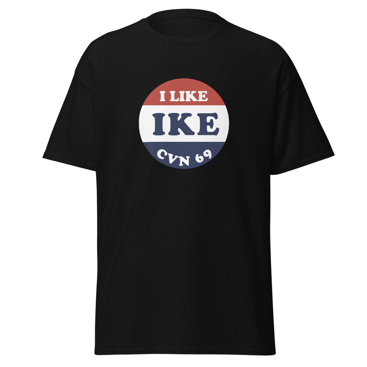 USS Dwight D. Eisenhower (CVN-69) I Like Ike T-Shirt