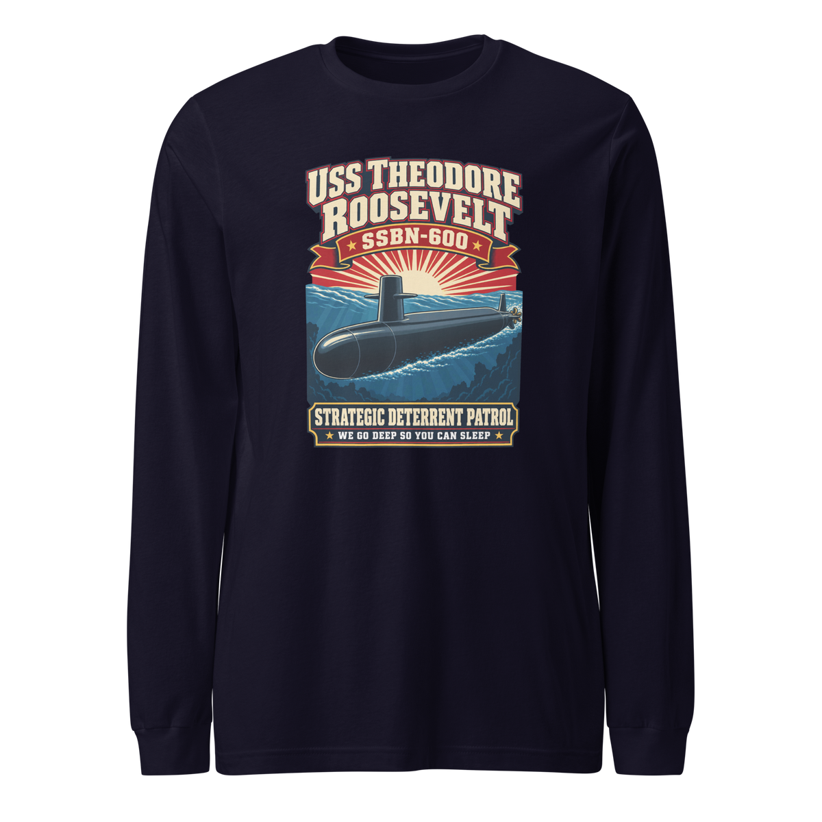 USS Theodore Roosevelt (SSBN-600) Deterrent Patrol Long Sleeve Shirt - Retro