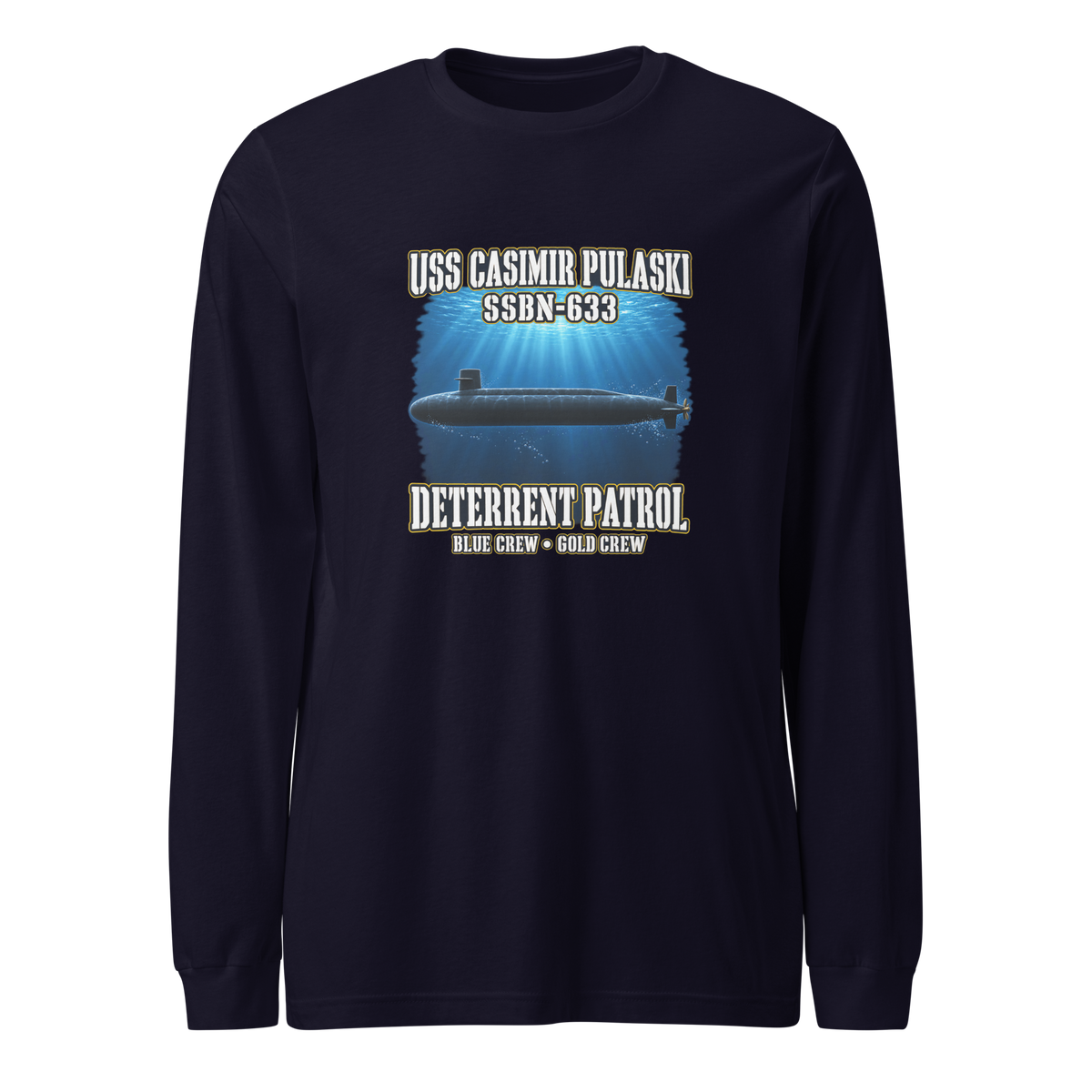 USS Casimir Pulaski (SSBN-633) Deterrent Patrol Long Sleeve Shirt - Deep Water