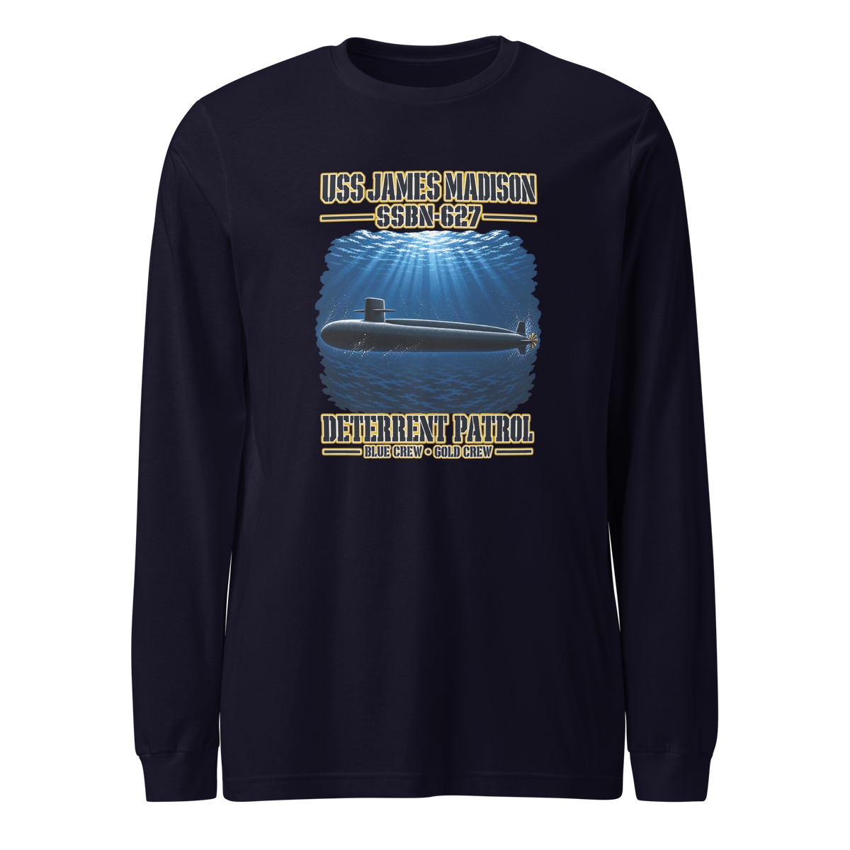USS James Madison (SSBN-627) Deterrent Patrol Long Sleeve Shirt - Deep Water