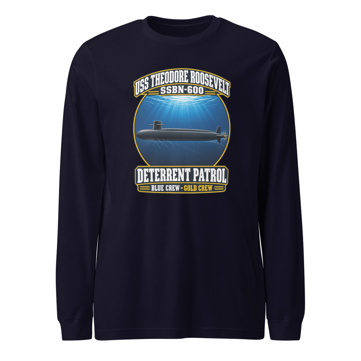 USS Theodore Roosevelt (SSBN-600) Deterrent Patrol Long Sleeve Shirt - Deep Water