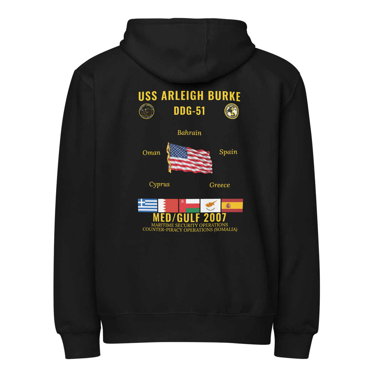 USS Arleigh Burke (DDG-51) 2007 Med/Gulf Cruise Zip Hoodie