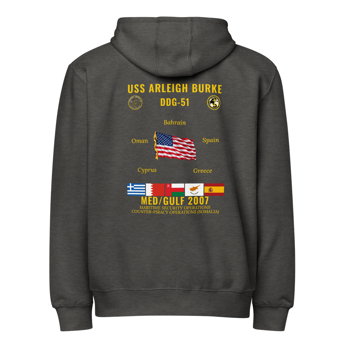USS Arleigh Burke (DDG-51) 2007 Med/Gulf Cruise Zip Hoodie
