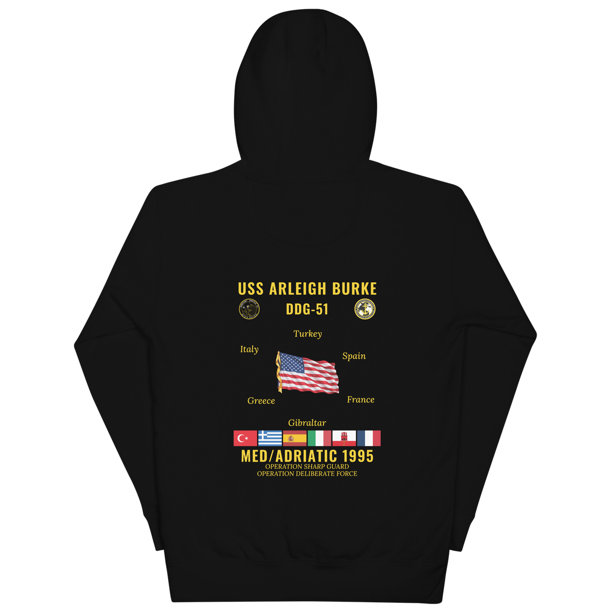 USS Arleigh Burke (DDG-51) 1995 Med/Adriatic Cruise Hoodie