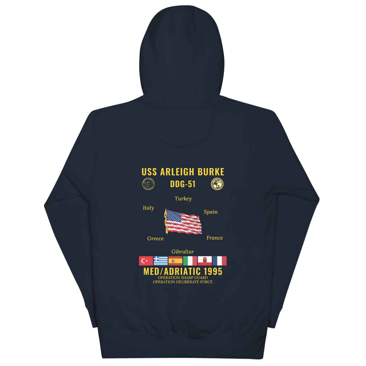 USS Arleigh Burke (DDG-51) 1995 Med/Adriatic Cruise Hoodie
