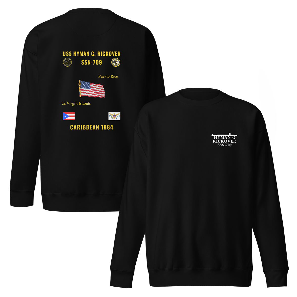 USS Hyman G. Rickover (SSN-709) 1984 Caribbean Cruise Sweatshirt
