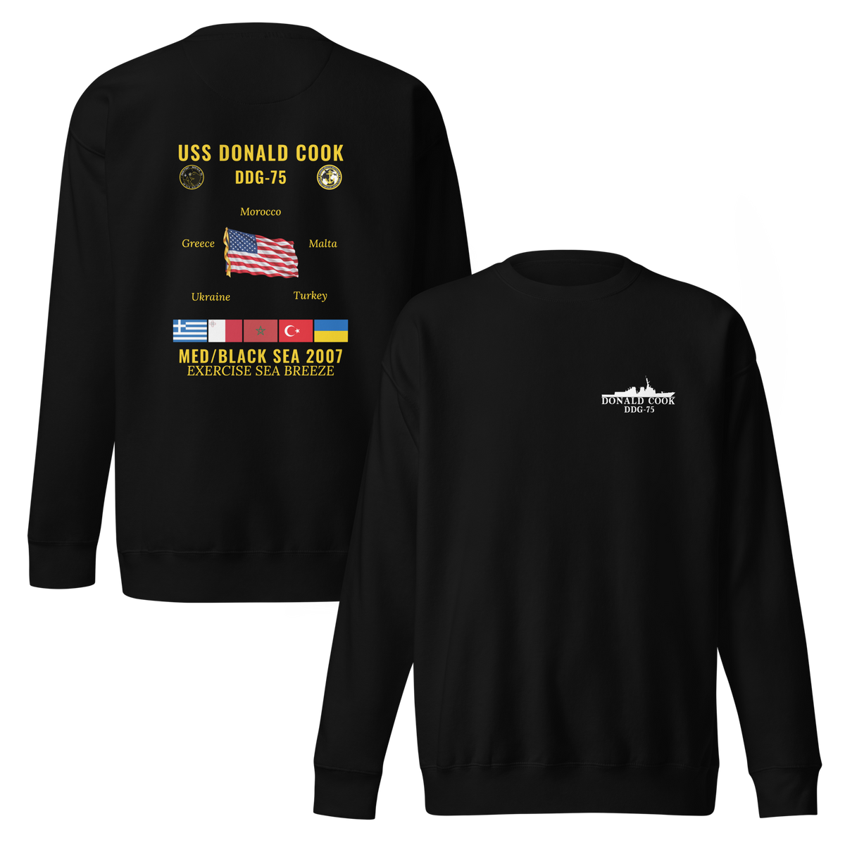 USS Donald Cook (DDG-75) 2007 Med/Black Sea Cruise Sweatshirt